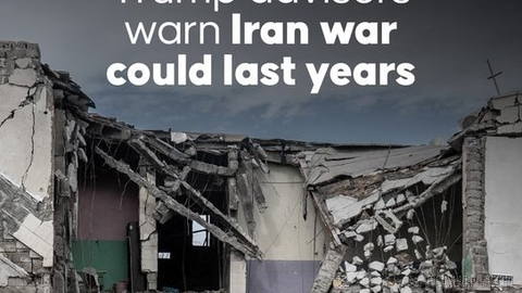 US President Donald Trump’s advisers privately warn Iran war could last