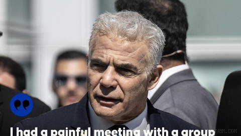 🗣 Israeli opposition leader Yair Lapid says he met young Israelis who
