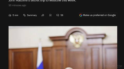 מסע חשאי של ג’ון רטקליף, ראש ה-CIA, למוסקבה, לאחר פרסום מידע חדש מצד שירותי המודיעין של ארה״ב שסיפק …