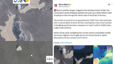 Fars News Agency dismisses claims of a secret U.S.-led dredging and unloading operation to create a new tanker corridor near the Strait of Hormuz’s Oman side…