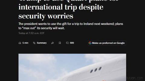 President Trump plans to travel to Ireland next week on a Boeing 747 gifted by Qatar.