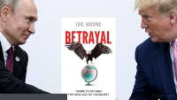 Luke Harding's 'Betrayal' charts the collapse of the rules-based order —